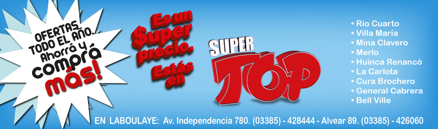 Super Top - Ofertas todo el año. Laboulaye